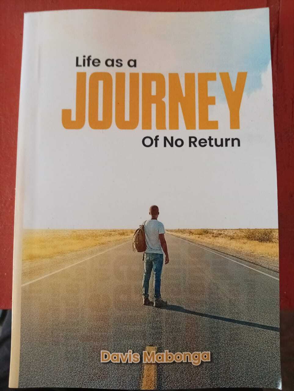 Life As a Journey of No Return
